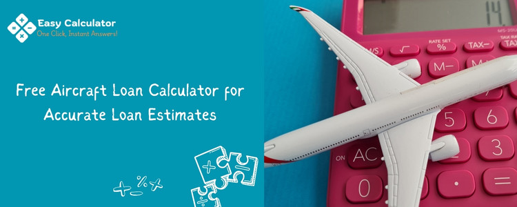 aircraft loan repayments calculator