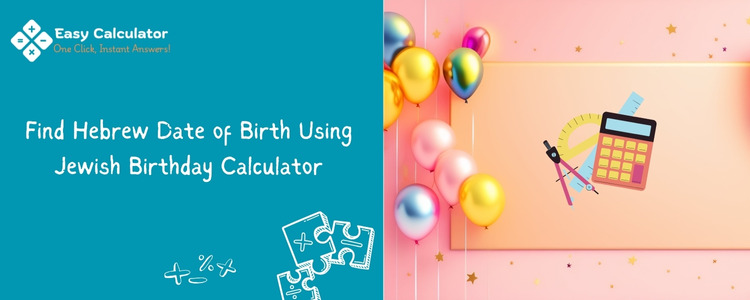 hebrew birthday calculator 